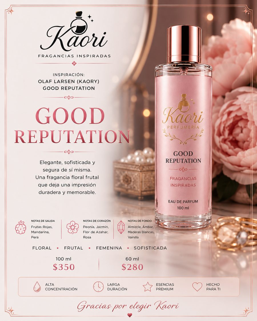 Good Reputation - Kaori Perfumería